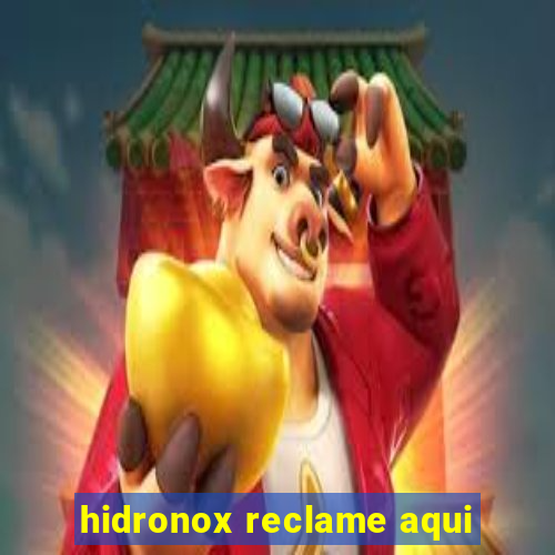 hidronox reclame aqui